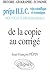 De la copie au corrigé