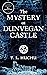The Mystery at Dunvegan Castle by T.L. Huchu