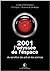 2001 L'odyssée de l'espace ...