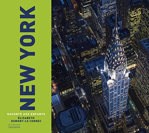 New York raconté aux enfants (Hardcover)