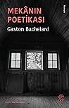Mekânın Poetikası