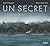 Un secret