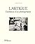 Lartigue, l'enfance d'un photographe by Louise Baring