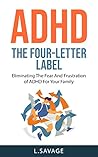 ADHD: The Four-Le...