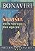 Silvinia ou le voyage des é...