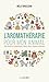 L'aromathérapie pour mon animal - Des recettes au naturel pour chiens, chats, oiseaux et chevaux