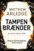 Tampen brænder (Krimiserien med Helen Grace, #4)