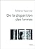 De la disparition des larmes by Milène Tournier