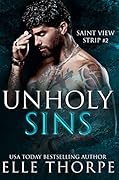 Unholy Sins (Saint View Strip #2)