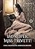Improper, Miss Trivett! by Cleo Bennet