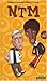 NTM : de A à Z