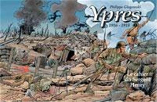 Ypres 1916-1918 - Le cahier du sergent Henry (Paperback)