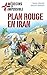 Médecins de l'impossible 04 - Plan Rouge en Iran by Pascal Deloche