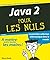 Java 2 3e Pour les nuls