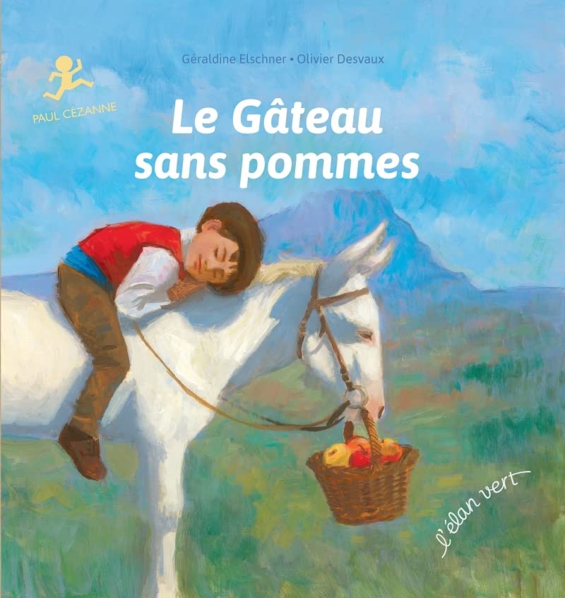 Le gâteau sans pommes - Paul Cézanne (Hardcover)