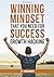 The Winning Mindset That Yo...