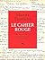 Le cahier rouge by Marina Tsvetaeva