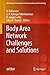 Body Area Network Challenges and Solutions (EAI/Springer Innovations in Communication and Computing)