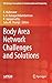 Body Area Network Challenges and Solutions (EAI/Springer Innovations in Communication and Computing)