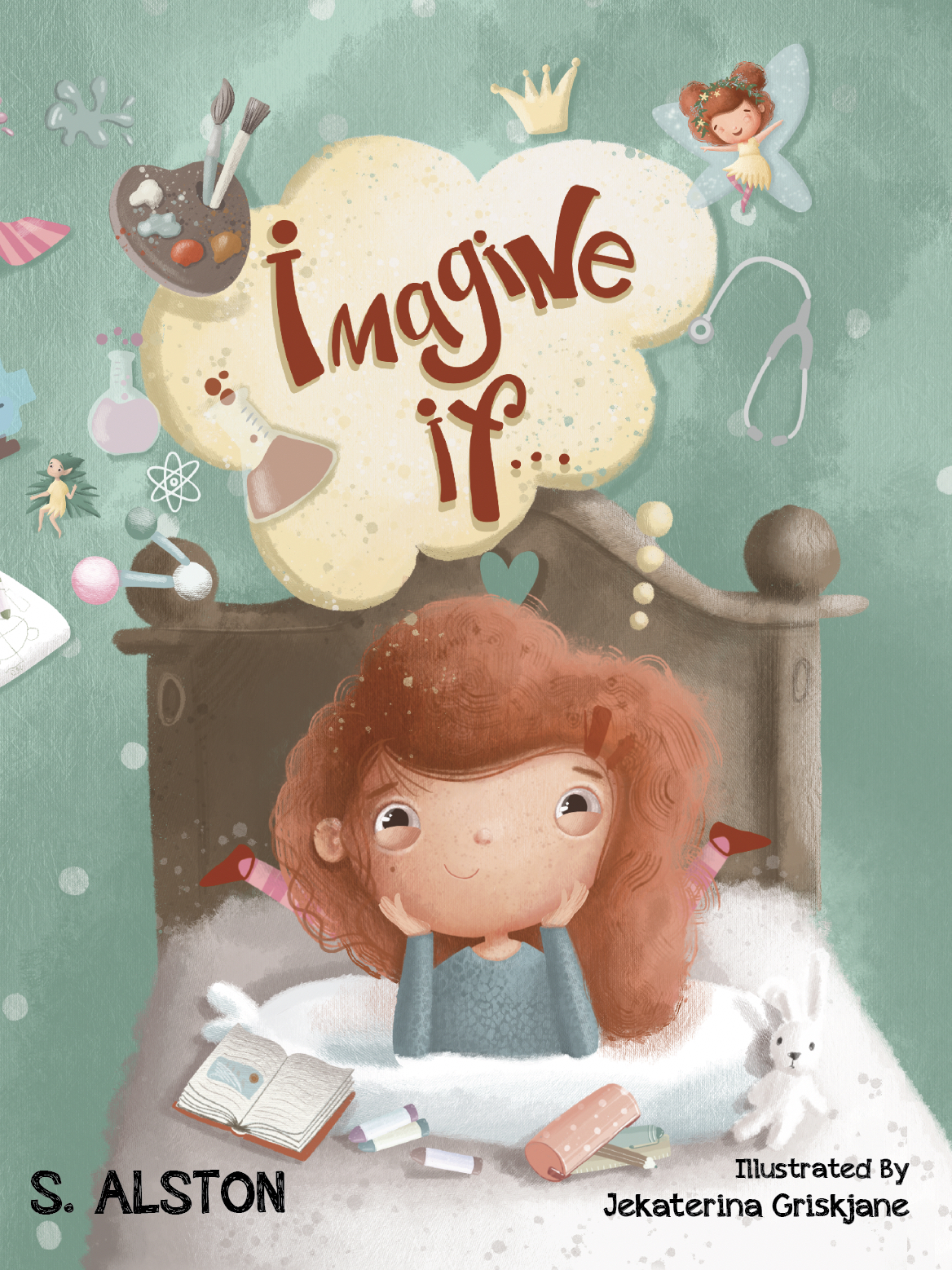 Imagine IF (Imagine Me Series™ Book 1-Rosey) | Empowering Kids to Dream Big