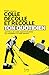 Ton quotidien - colle, décolle et recolle by Elodie Chaillous
