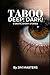 Taboo: Deep! Dark!: 5 Short Erotic Stories
