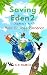 Saving Eden 2 - Chapters 1 ...