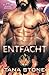 Entfacht (Inferno Force der drexianischen Krieger #4)
