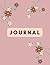 JOURNAL: FLORAL PINK NOTEBOOK WITH LINED PAGES