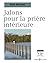 Jalons pour la prière intérieure