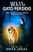 Megan e o Gato Perdido: Um guia espiritual, uma tigresa fantasma e uma mãe assustadora! (A Série da Megan Psíquica) (Portuguese Edition)