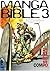 Manga Bible, Tome 3 : La co...