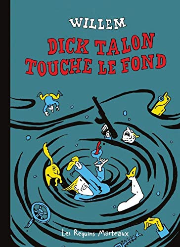 Dick Talon touche le fond (Paperback)