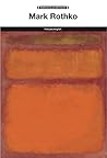 Mark Rothko Mark Rothko