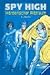 Spy High 4 by Andrew J. Butcher