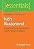 Fuzzy Management: Trilogie ...
