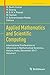 Applied Mathematics and Scientific Computing: International Conference on Advances in Mathematical Sciences, Vellore, India, December 2017 - Volume II (Trends in Mathematics Book 2)