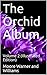 The Orchid Album, Volume 2 ...