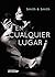 En cualquier lugar (UNIVERS...