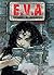 E.V.A chroniques de l'inframonde