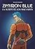 Zhyron Blue. La suerte de l...