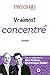 Vraiment concentré