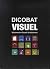 Dicobat visuel : Dictionnaire illustré du bâtiment