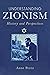 Understanding Zionism by Anne Perez