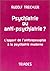 Psychiatrie Ou Antipsychiatrie by Rudolf Treichler