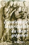 Entretiens sur la spiritualité