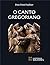 O canto gregoriano