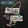 Missing Clarissa by Ripley Jones