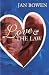 Love and the Law by Jan Bowen