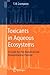 Toxicants in Aqueous Ecosystems